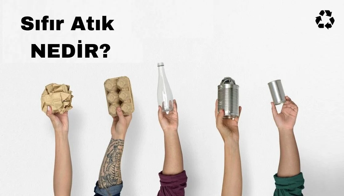 Sıfır Atık Nedir?